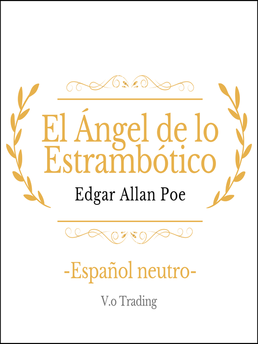 Title details for El Ángel de lo Estrambótico by Edgar Allan Poe - Available